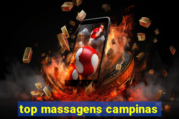 top massagens campinas